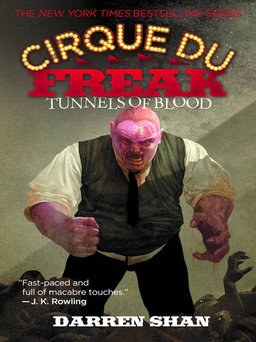 Title details for Tunnels of Blood by Darren Shan - Available